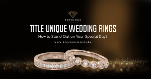 Unique Wedding Rings
