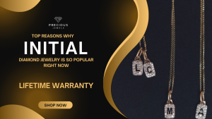 Top Reasons Why Initial Diamond Jewelry Is So Popular Right Now