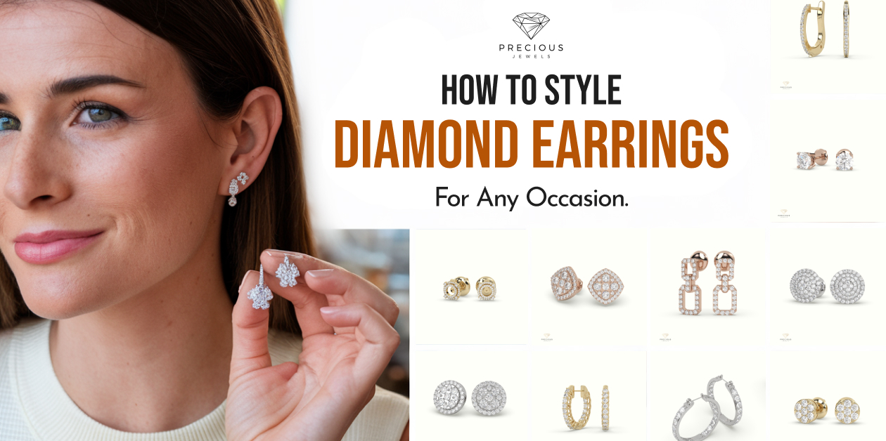 How to Style Diamond Earrings for Any Occasion